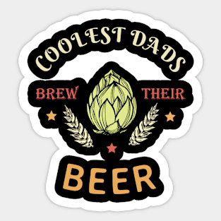 home brewing father's day design Sticker